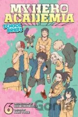 My Hero Academia: School Briefs 6