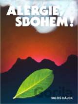 Alergie, sbohem!