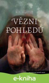 Vězni pohledů