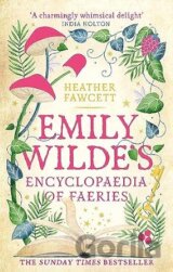 Emily Wilde's Encyclopaedia of Faeries