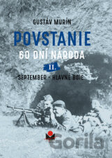 Povstanie - 60 dní národa: II. September