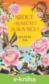 Srdce slnečnej bojovníčky