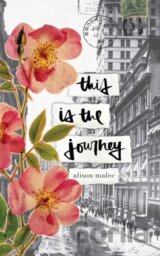 This Is the Journey