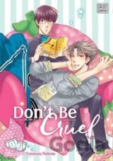Don´t Be Cruel: 2-in-1 Edition, Vol. 1