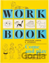 Workbook : pracovní kniha k učebnici Come and play