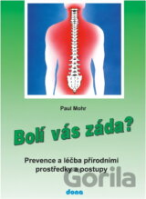 Bolí vás záda? : prevence a léčba přírodními prostředky a postupy