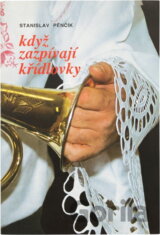 Když zazpívají křídlovky