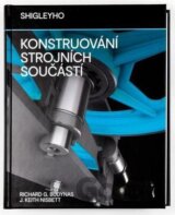 Shigleyho konstruování strojních součástí