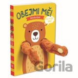Maňásková knížka - Obejmi mě! Medvídek