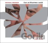 Michal Prokop: Čas je šťastnej lhář. Písně 1969-2021 - 2 LP