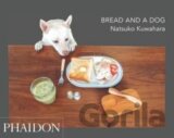 Bread and a Dog