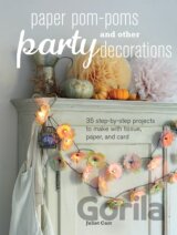 Paper Pom-poms and Other Party Decorations