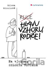 Hlavu vzhůru, rodiče!