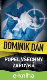 Popel všechny zarovná