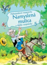 Päťminútové rozprávky: Namyslená mulica