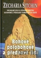Bohové, polobohové a předkové lidí