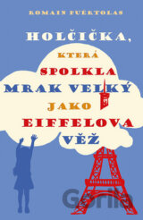 Holčička, která spolkla mrak velký jako Eiffelova věž