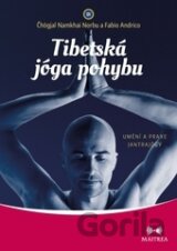 Tibetská jóga pohybu