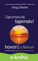 Zapomenutá tajemství hovorů s Bohem
