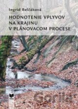 Hodnotenie vplyvov na krajinu v plánovacom procese
