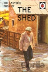 The Ladybird Book of the Shed