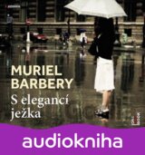 S elegancí ježka - CDmp3 (Muriel Barberyová)