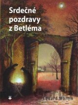 Srdečné pozdravy z Betléma