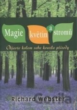 Magie květin a stromů