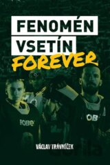 Fenomén Vsetín Forever