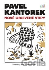 Pavel Kantorek - Nově objevené vtipy