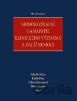 Monoklonální gamapatie klinického významu a další nemoci