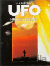 UFO hrozí z nebes