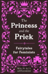 The Princess and the Prick