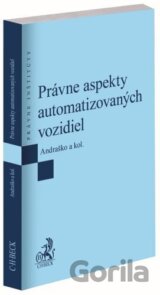 Právne aspekty automatizovaných vozidiel