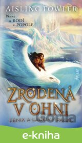 Zrodená v ohni 2: Fénix a ľadový palác