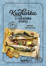 Kuchařka z rybářské chaty
