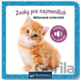 Zvuky pre najmenších: Milované zvieratá