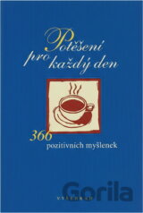 Potěšení pro každý den