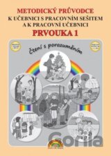 Metodický průvodce Prvouka 1 k učebnici s pracovním sešitem a k pracovní učebnici, Čtení s porozuměním