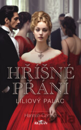 Liliový palác: Hříšné přání