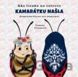 Ako lienka na ostrove kamarátku našla