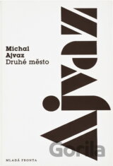 Druhé město