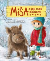 Míša a její malí pacienti: Lesní útulek