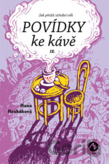 Povídky ke kávě IX