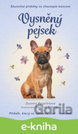 Skutečné příběhy se šťastným koncem – Vysněný pejsek