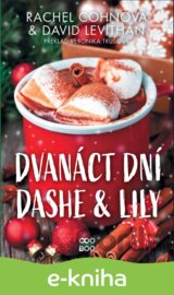 Dvanáct dní Dashe & Lily