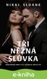 Tři něžná slůvka