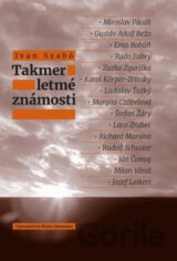 Takmer letmé známosti