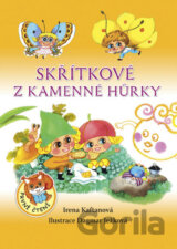 Skřítkové z Kamenné Hůrky