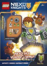 LEGO NEXO KNIGHTS: NEXO síla vládne všemu!
